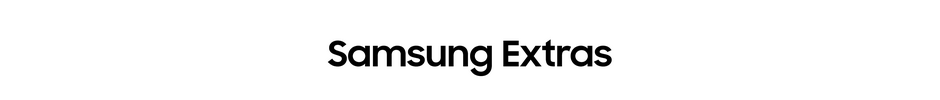 Samsung Extras